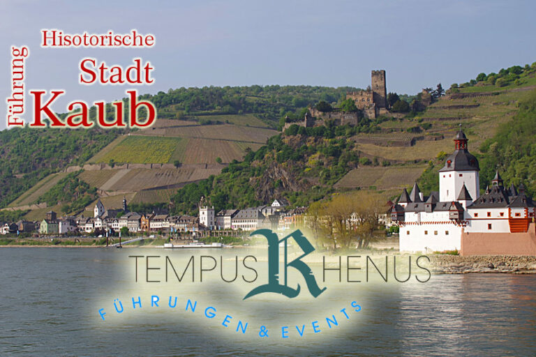 Tempus Rhenus – Stadtführung Kaub